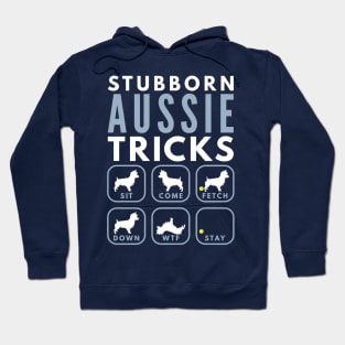 Stubborn Australian Terrier Tricks - Dog Training Hoodie